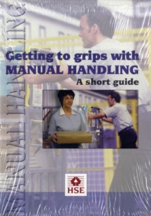 Image for Getting to grips with manual handling  : a short guide