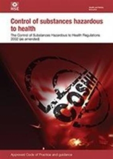 Image for Control of substances hazardous to health  : the Control of Substances Hazardous to Health Regulations 2002 (as amended)