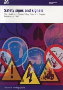 Image for Safety signs and signals : the Health and Safety (Safety Signs and Signals) Regulations 1996: guidance on regulations