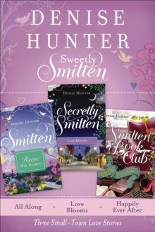 Image for Sweetly Smitten: Three Small-Town Love Stories
