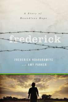 Image for Frederick : A Story of Boundless Hope
