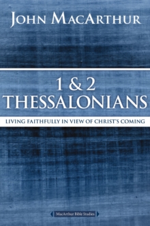 Image for 1 & 2 Thessalonians ; Titus: living faithfully in view of Christ's coming