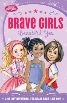 Image for Brave girls  : beautiful you