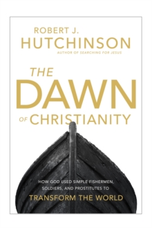 Dawn of Christianity