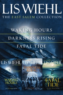 Image for The East Salem Collection: Waking Hours, Darkness Rising, Fatal Tide