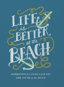 Image for Life Is Better at the Beach