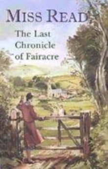 Image for The last chronicle of Fairacre