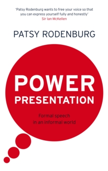 Power Presentation: Formal Speech in an Informal World