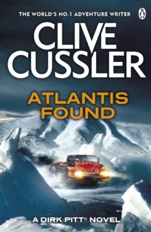 Atlantis Found: Dirk Pitt #15