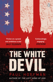 The White Devil: The gripping adventure for fans of The Man in the High Castle