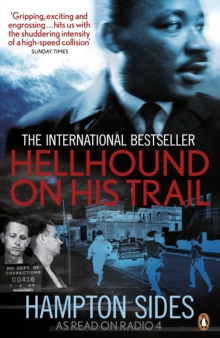 Image for Hellhound on his trail  : the stalking of Martin Luther King Jr. and the international hunt for his assassin