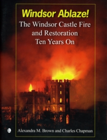 Image for Windsor Ablaze!