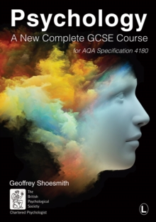 Image for Psychology: a new complete GCSE course : for AQA specification 4180