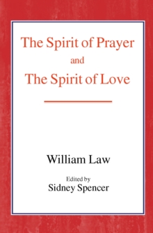 Spirit of Prayer and the Spirit of Love