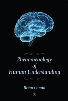 Image for Phenomenology of Human Understanding