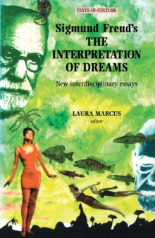 Image for Sigmund Freud's The interpretation of dreams  : new interdisciplinary essays