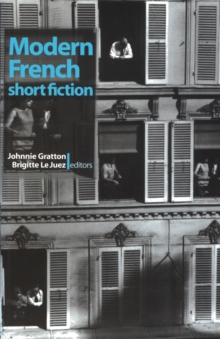 Image for Modern French Short Fiction : An Anthology