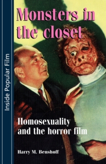 Monsters in the Closet: Homosexuality and the Horror Film