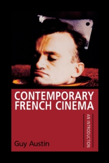 Image for Contemporary French cinema  : an introduction