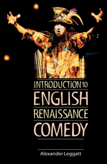 Image for Introduction to English Renaissance Comedy