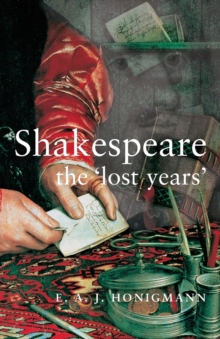 Shakespeare: the 'Lost Years'