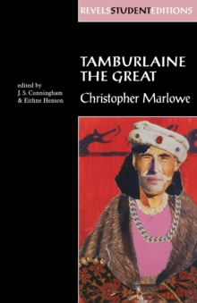 Image for Tamburlaine the Great (Revels Student Edition)