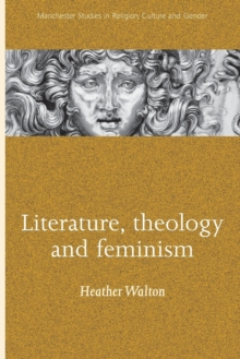 Image for Literature, theology and feminism
