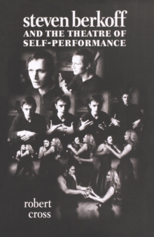 Image for Steven Berkoff and the theatre of self-performance