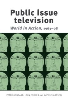 Image for Public issue television  : world in action, 1963-98