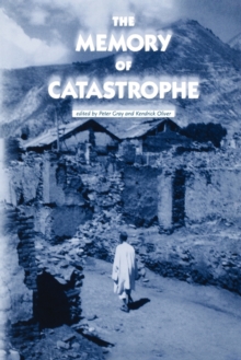 Memory of Catastrophe