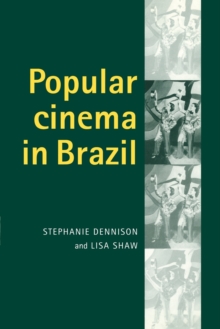Image for Popular Cinema in Brazil, 1930–2001