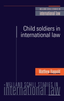 Image for Child soldiers in international law