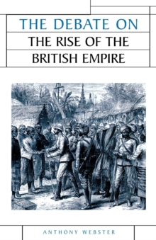 Image for The debate on the the [sic] rise of the British Empire