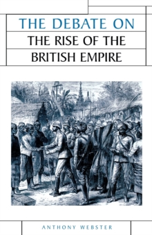 Image for The Debate on the Rise of the British Empire