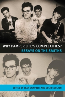 Image for Why Pamper Life's Complexities?
