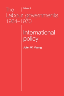 Image for The Labour Governments 1964–1970 Volume 2