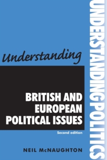Image for Understanding British and European political issues