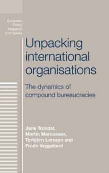 Image for Unpacking International Organisations