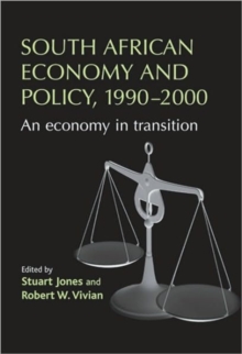 South African Economy and Policy, 1990-2000