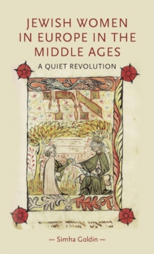 Jewish Women in Europe in the Middle Ages