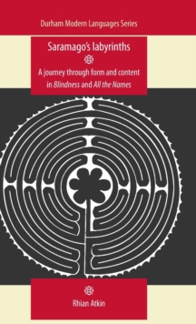 Saramago'S Labyrinths