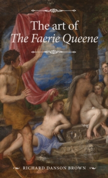 Image for The Art of the Faerie Queene