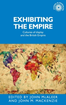 Image for Exhibiting the Empire