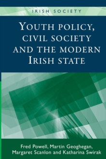 Image for Youth Policy, Civil Society and the Modern Irish State