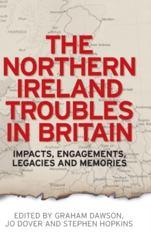 Image for The Northern Ireland Troubles in Britain