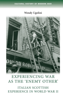 Experiencing War as the 'Enemy Other'