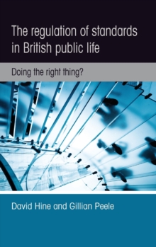 Image for The Regulation of Standards in British Public Life
