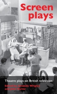 Image for Screen plays  : theatre plays on British television
