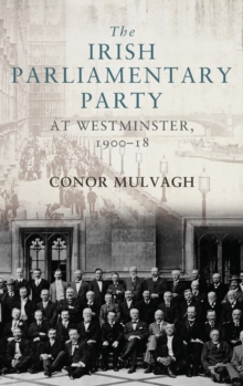 Irish Parliamentary Party at Westminster, 1900-18