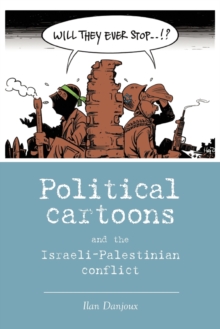 Image for Political Cartoons and the Israeli-Palestinian Conflict